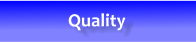 Quality