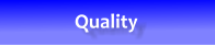Quality